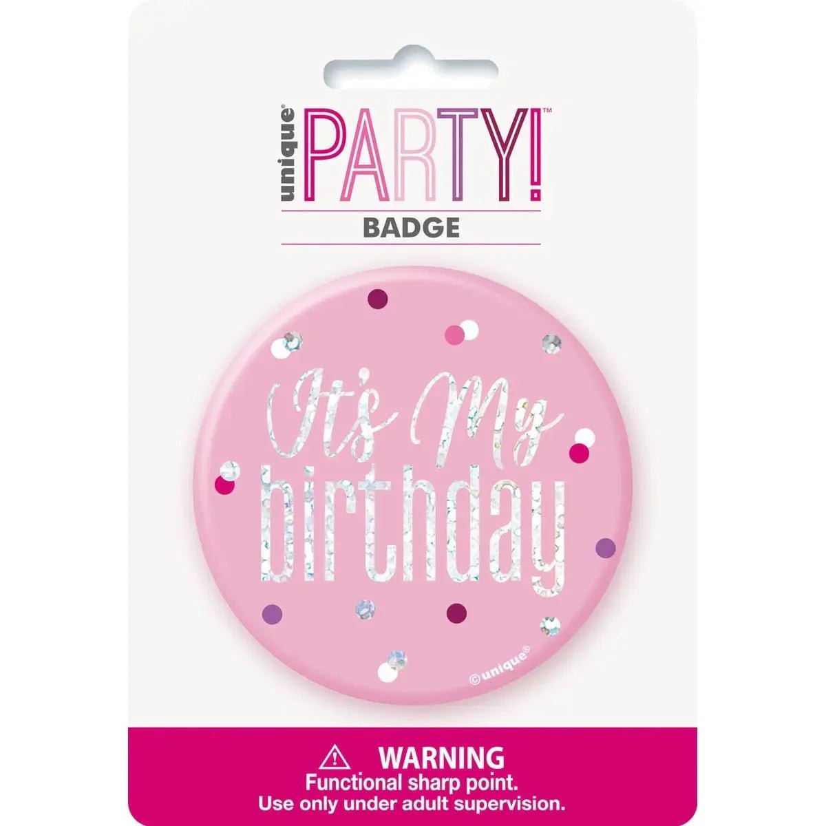 Glitz Pink Birthday Badge 7.6cm (3") - It's My Birthday - NextParty