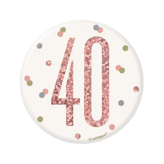 Glitz Rose Gold Birthday Badge 7.6cm (3") - 40th - NextParty