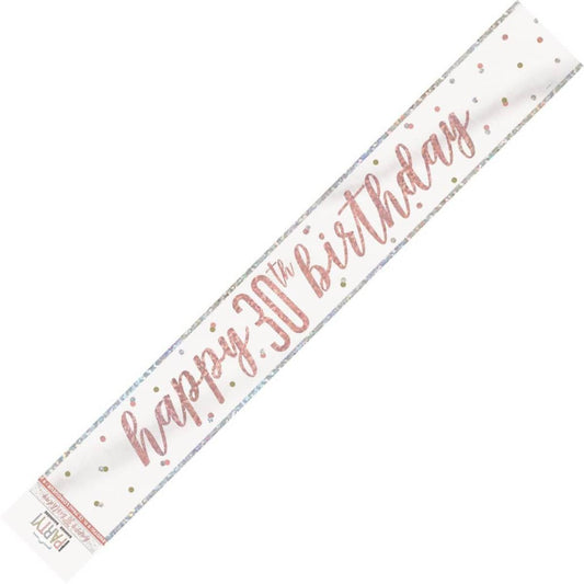 Rose Gold Happy 30th Birthday Prismatic Foil Banner 2.74M (9') - NextParty